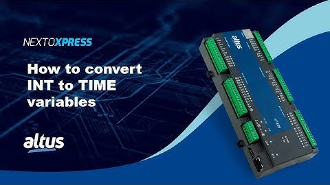 Nexto Xpress #72 - How to convert INT to TIME variables