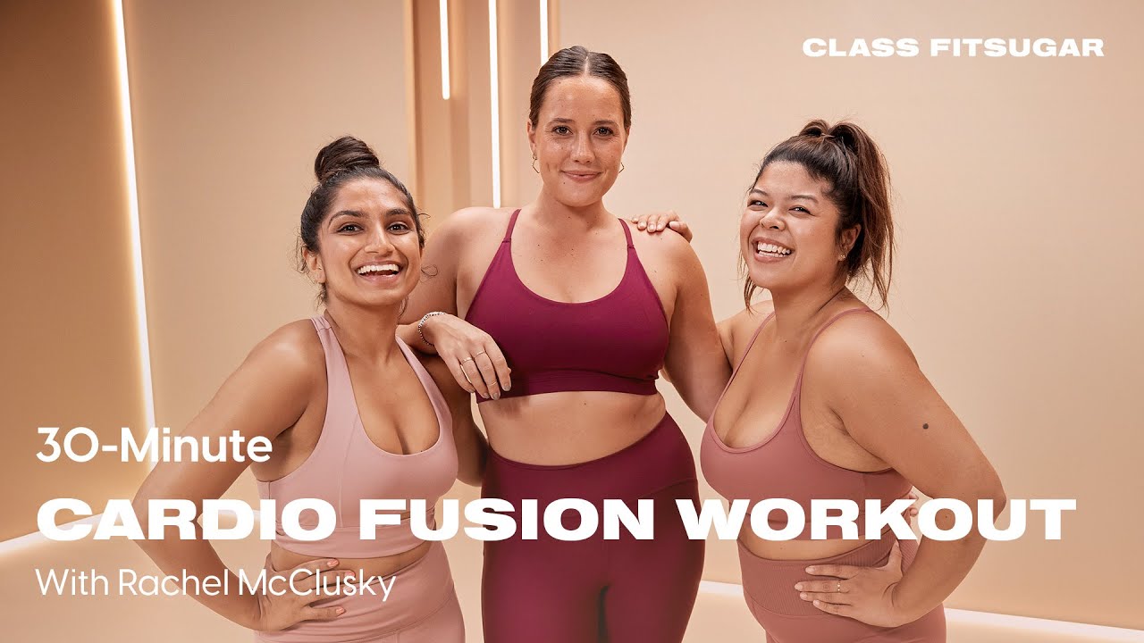 ⁣30-Minute Full-Body Cardio Fusion Workout With Rachel McClusky | POPSUGAR FITNESS