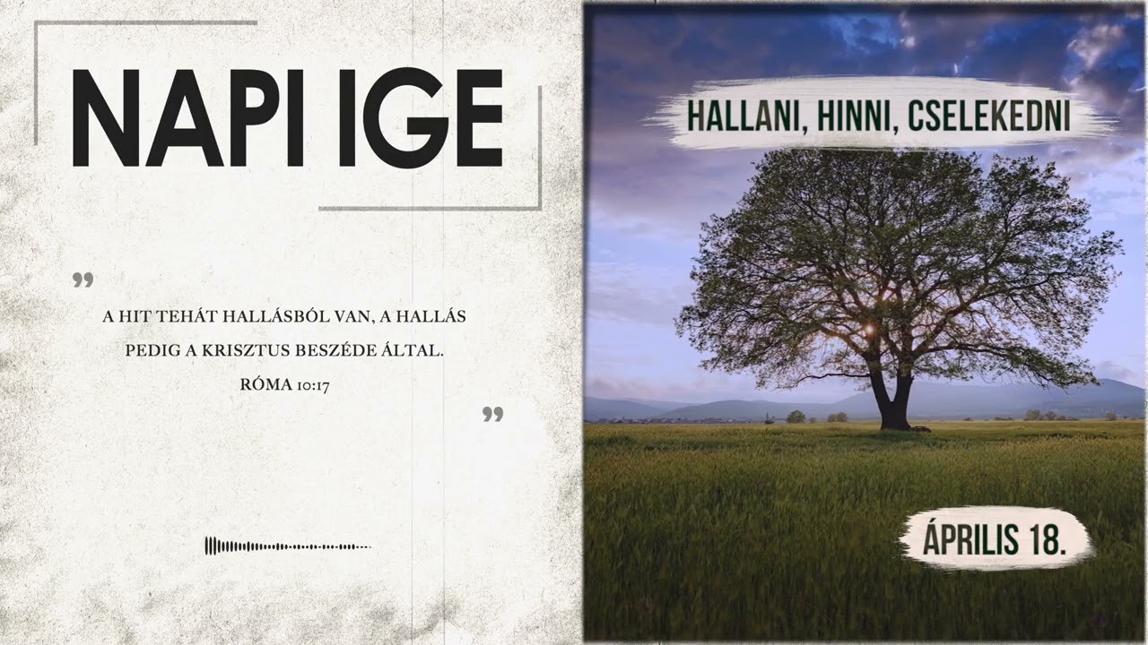 Napi IGE | Hallani, hinni, cselekedni | 2026.04.18