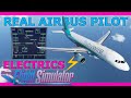 A32NX Gets Electrics! Real Airbus Pilot Takes a Look MSFS/X Plane 11
