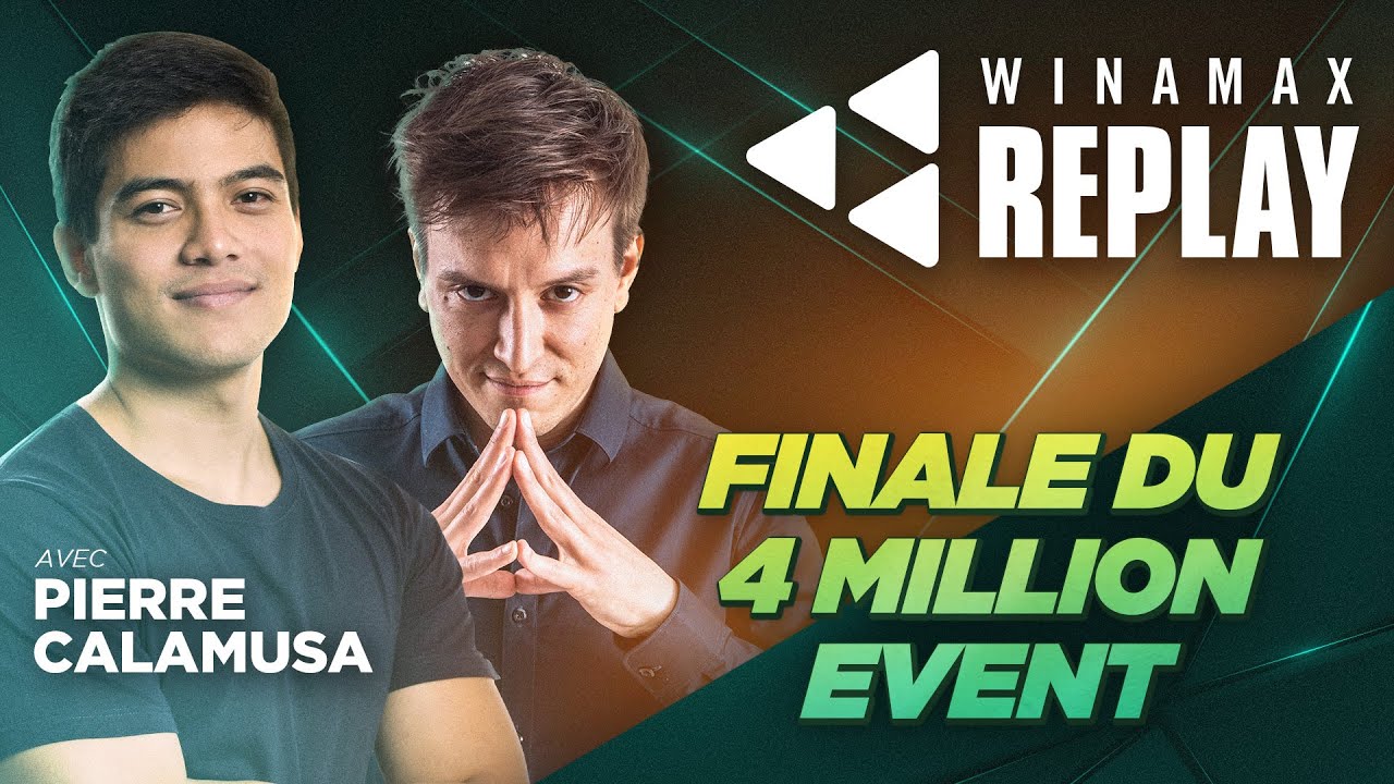 ♠♥♦♣ Winamax Replay - Finale du 4 Million Event avec LeVietF0u