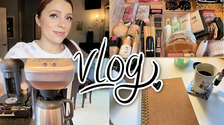 VLOG // vanity declutter, new coffee maker, chill ...