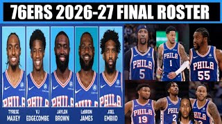 Philadelphia 76ers 2026-2027 Final Roster
