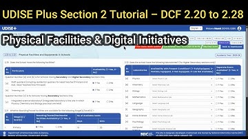 UDISE Plus Section 2 Tutorial – DCF 2.20 to 2.28 | Physical Facilities & Digital Initiatives