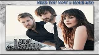 Lady Antebellum - Need you now (1 hour mix)