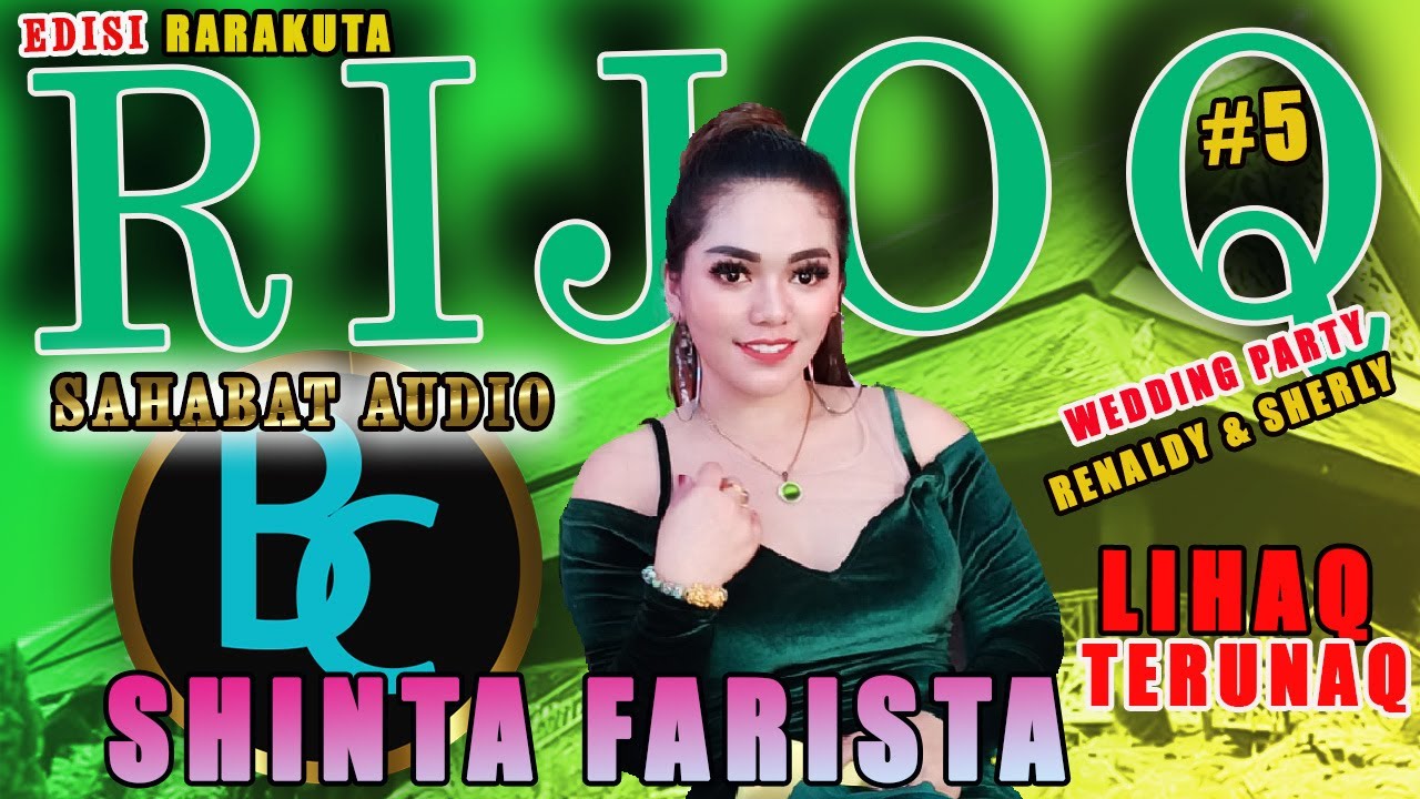 SHINTA FARISTA  -  LIHAQ TERUNAQ ||RARAKUTAI PART #5
