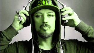 Live your life - Boy George