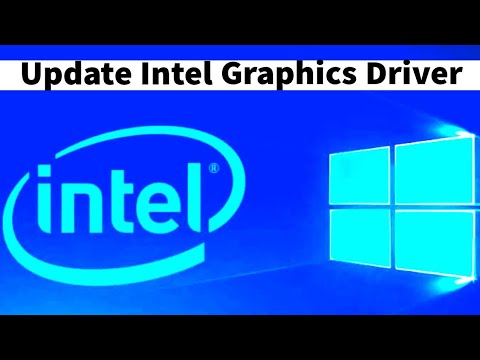 How to Update Intel Graphics Drivers in Windows 10