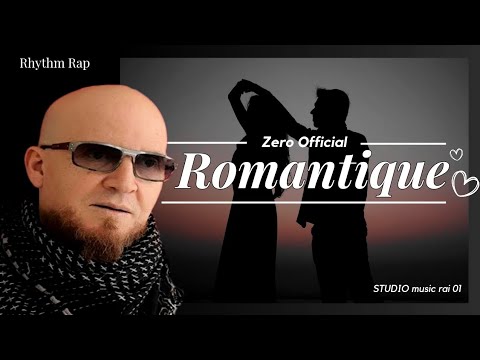 Romantique Cheb Bilal Rhythm Rap Chant Zero New Version