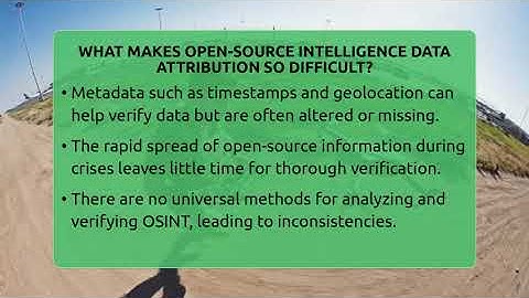 What Makes Open-Source Intelligence Data Attribution So Difficult? - Tactical Warfare Experts