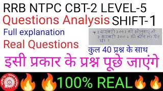 RRB NTPC CBT-2 Level-5 Shift-1 questions analysis