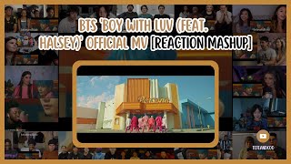[BTS] BTS (방탄소년단) 'Boy With Luv (feat. Halsey)'  MV | Reaction Mashup