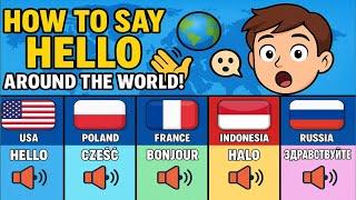 How to Say ‘HELLO’ in 195 Countries Languages?