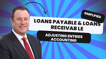 Adjusting Entries- loans payable / loans receivable (simplified) (little 2 of 7)