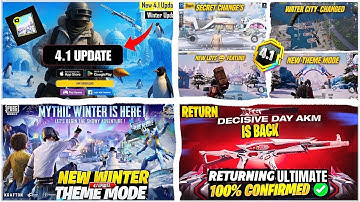 4.1 UPDATE☃️NEW PENGUIN🐧MODE FULL LOOK🥶| AKM DECISIVE DAY IS BACK🔥| 4.1 NEW ACHIEVEMENTS🤯PUBGM/BGMI