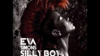 Eva Simons - Silly Boy (Extended Edition) w/ Download