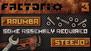 Factorio Some Assembly Required 3
