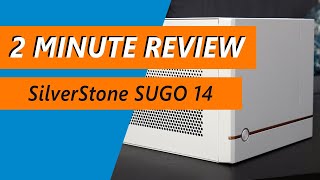 Where's The Compromise? SilverStone SUGO 14 Computer Case Review Where's The Compromise? SilverStone SUGO 14 Computer Case Review
