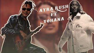 Ayra Starr _Rush X _-_ Yohana  _ Beman (በማን) @Banu ^ Resimi