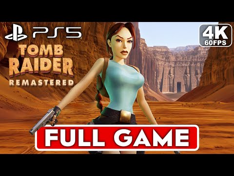 TOMB RAIDER 1 REMASTERED Gameplay Walkthrough FULL GAME [4K 60FPS PS5] 