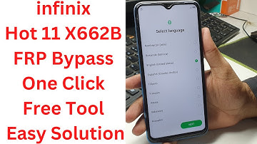 infinix Hot 11 X662B FRP Bypass One Click Free Tool Easy Solution - infinix x662b frp bypass