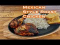 Easy and Flavourful Mexican Style Roast Chicken