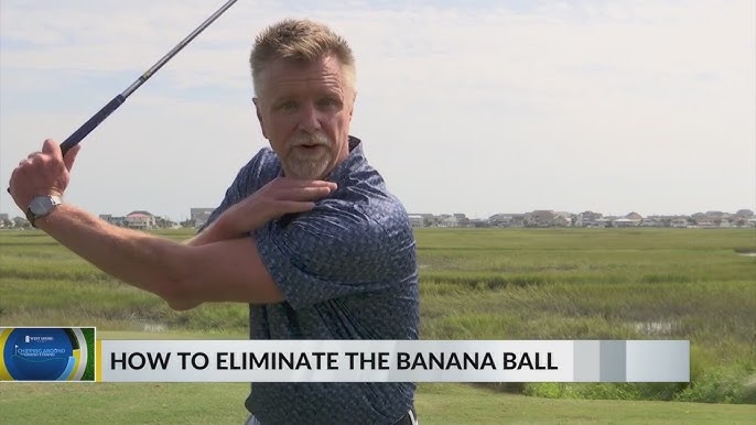 Correct The Banana Ball In Golf Expert Tips 2024