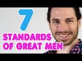 7 Standards To Look For In Man (especially #6)  | Signs He's Right For You