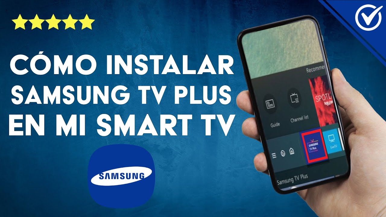 Kako Instalirati Net Tv Plus Na Samsung Smart Tv ¿Cómo instalar SAMSUNG TV PLUS en mi Smart TV y dónde descargarlo