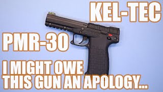 KELTEC PMR30...I MIGHT OWE THIS GUN AN APOLOGY