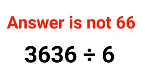 3636 ÷ 6 The answer is not 66. Many got it wrong!  Ukraine Math Test #math #percentages #ukraine