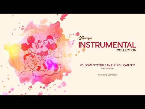 Disney Instrumental ǀ Neverland Orchestra - You Can Fly! You Can Fly! You Can Fly!