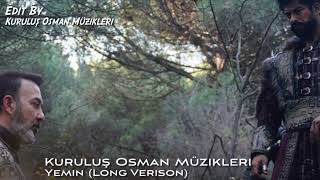 Kuruluş Osman Müzikleri | Yemin (Long Verison) Resimi