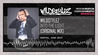 Wildstylez - Into The Light