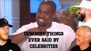 Dumbest Things Ever Said By Celebrities REACTION!! | OFFICE BLOKES REACT!!