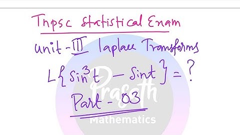 Laplace Transforms | Tnpsc Statistical Exam | Part 17