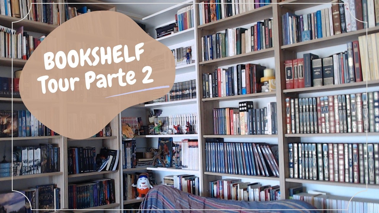 BOOKSHELF TOUR - Parte 2