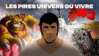 5 Autres Des Pires Univers de Fiction où Vivre ! #3