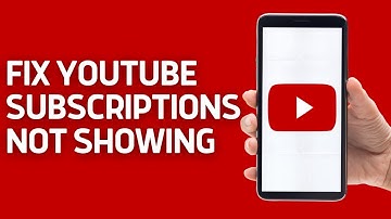 How to Fix YouTube Subscriptions Not Showing | See Your YouTube Subscriptions List