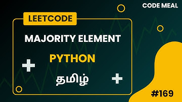 #169 - Majority Element - LeetCode - Python - Tamil