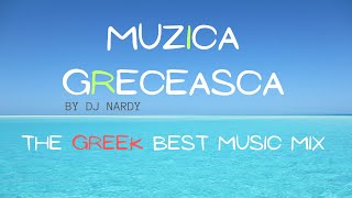 DJ NARDY The Greek Best Music Mix (Muzica Greceasca Best Of vol.1) 9 ianuarie 2024