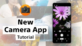 Xperia 1 VI & Xperia 10 VI  Camera app tutorial video: How to get the most from our brandnew app​