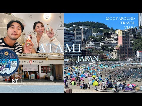 เที่ยว Atami หน้าร้อนพร้อมบอก 15 พิกัดที่น่าสนใจ | MOOF AROUND