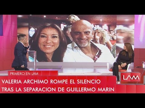 Valeria Archimó, con lágrimas y angustia, habló de su separación con Guilermo Marín