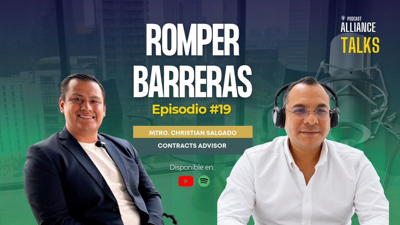 Alliance Talks episodio 19 con Christian Salgado Martínez sobre empresas mexicanas en la industria energética global