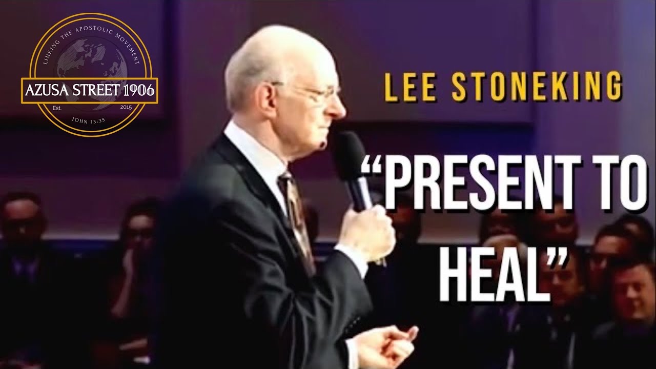 Rev. Lee Stoneking preaching “Present To Heal” ~ Miracle Healing Service -  YouTube