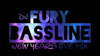 BASSLINE RAVERZ #4 - NYE MIX - DJ FURY