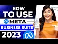 How To Use Meta Business Suite [2023] | Full Meta Business Suite Tutorial for Beginners
