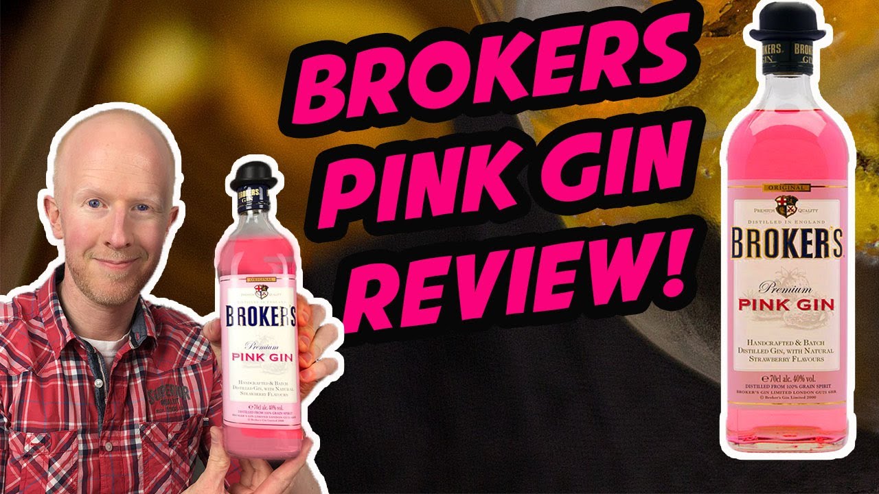 Broker's Pink Gin Review!!!! - YouTube