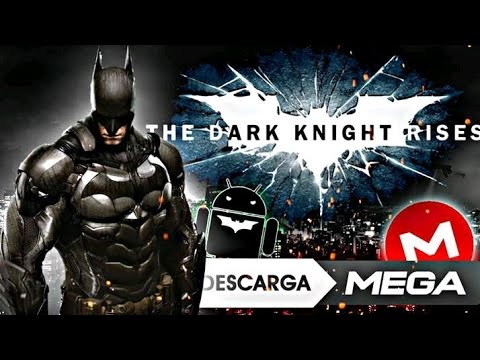 DESCARGA E INSTALA BATMAN EL CABALLERO OSCURO PARA ANDROID 2020! - YouTube